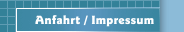Anfahrt / Impressum